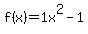f%28x%29=1x%5E2-1