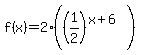 f%28x%29=2%28%281%2F2%29%5E%28x%2B6%29%29