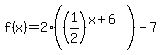 f%28x%29=2%28%281%2F2%29%5E%28x%2B6%29%29-7