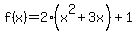 f%28x%29=2%28x%5E2%2B3x%29%2B1