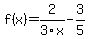 f%28x%29=2%2F3x-3%2F5