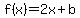 f%28x%29=2x%2Bb
