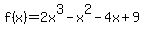 f%28x%29=2x%5E3-x%5E2-4x%2B9