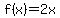 f%28x%29=2x+