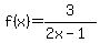 f%28x%29=3%2F%282x-1%29