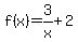 f%28x%29=3%2Fx%2B2