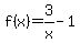 f%28x%29=3%2Fx-1