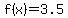 f%28x%29=3.5