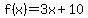 f%28x%29=3x%2B10
