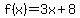 f%28x%29=3x%2B8