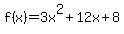 f%28x%29=3x%5E2%2B12x%2B8+