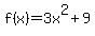 f%28x%29=3x%5E2+%2B+9