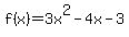 f%28x%29=3x%5E2-4x-3
