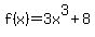 f%28x%29=3x%5E3%2B8