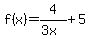 f%28x%29=4%2F%283x%29%2B5