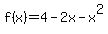f%28x%29=4-2x-x%5E2