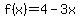 f%28x%29=4-3x