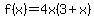 f%28x%29=4x%283%2Bx%29