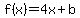 f%28x%29=4x%2Bb