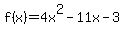 f%28x%29=4x%5E2-11x-3