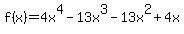 f%28x%29=4x%5E4-13x%5E3-13x%5E2%2B4x