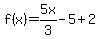 f%28x%29=5x%2F3-5%2B2