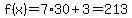f%28x%29=7%2A30%2B3=213
