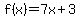 f%28x%29=7x%2B3