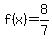 f%28x%29=8%2F7