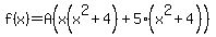 f%28x%29=A%28x%28x%5E2%2B4%29%2B5%28x%5E2%2B4%29%29