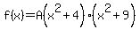 f%28x%29=A%28x%5E2%2B4%29%28x%5E2%2B9%29