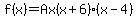 f%28x%29=Ax%28x%2B6%29%28x-4%29