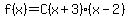 f%28x%29=C%28x%2B3%29%28x-2%29