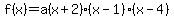 f%28x%29=a%28x%2B2%29%28x-1%29%28x-4%29
