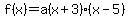 f%28x%29=a%28x%2B3%29%28x-5%29