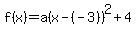 f%28x%29=a%28x-%28-3%29%29%5E2%2B4