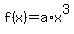 f%28x%29=a%2Ax%5E3