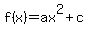f%28x%29=ax%5E2%2Bc