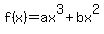 f%28x%29=ax%5E3%2Bbx%5E2