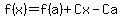 f%28x%29=f%28a%29%2BCx-Ca