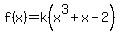 f%28x%29=k%28x%5E3%2Bx-2%29