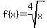 f%28x%29=root%284%2Cx%29