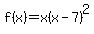 f%28x%29=x%28x-7%29%5E2