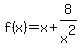 f%28x%29=x%2B8%2Fx%5E2