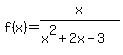 f%28x%29=x%2F%28x%5E2%2B2x-3%29