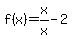 f%28x%29=x%2Fx-2