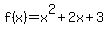 f%28x%29=x%5E2%2B2x%2B3