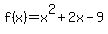 f%28x%29=x%5E2%2B2x-9+