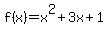 f%28x%29=x%5E2%2B3x%2B1