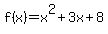 f%28x%29=x%5E2%2B3x%2B8